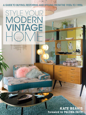 cover image of Style Your Modern Vintage Home